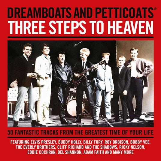 Dreamboats & Petticoats Presents / Three Steps To Heaven - CD Audio
