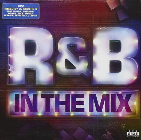 R&b in the Mix 2012 - CD Audio