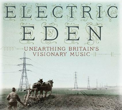 Electric Eden. - CD Audio
