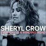 Everyday Is a Winding - CD Audio di Sheryl Crow