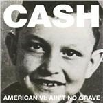 American VI. Ain't No Grave - Vinile LP di Johnny Cash