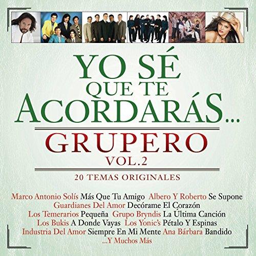Yo Se Que Te Acordaras Grupero 2 - CD Audio