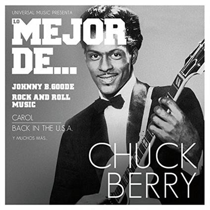 Lo Mejor de - CD Audio di Chuck Berry