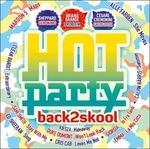 Hot Party Back2skool 2014 - CD Audio