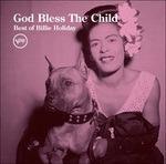 God Bless the Child. Best of Billie Holiday - CD Audio di Billie Holiday