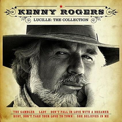 Lucille. a Collection - CD Audio di Kenny Rogers