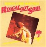 Reggae Got Soul - CD Audio di Toots & the Maytals