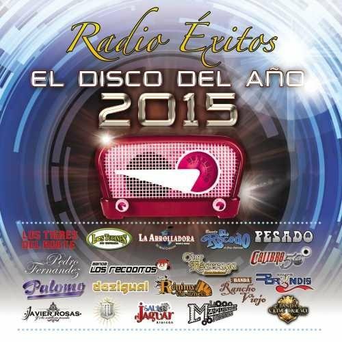 Radio Exitos Del Ano 2015 - CD Audio