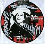Bufallo Stance.. (Picture Disc) - Vinile LP di Neneh Cherry