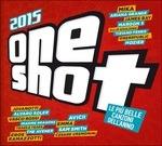 One Shot 2015 - CD Audio