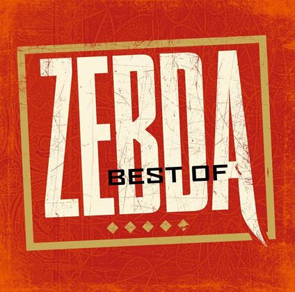 Best of - CD Audio di Zebda