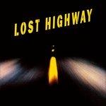 Lost Highway (Colonna sonora) - Vinile LP