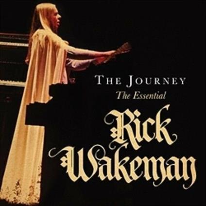 Journey. The Essential - CD Audio di Rick Wakeman