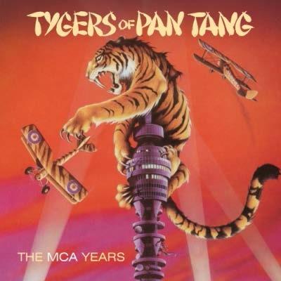 The MCA Years - CD Audio di Tygers of Pan Tang