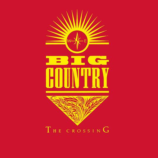 Crossing (Expanded Edition) - Vinile LP di Big Country