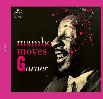 Mambo Moves Garner - CD Audio di Erroll Garner