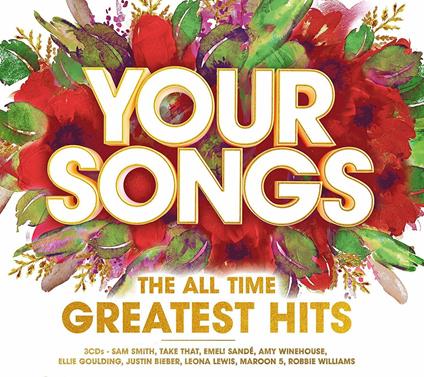 Your Songs. The All Time Greatest Hits - CD Audio