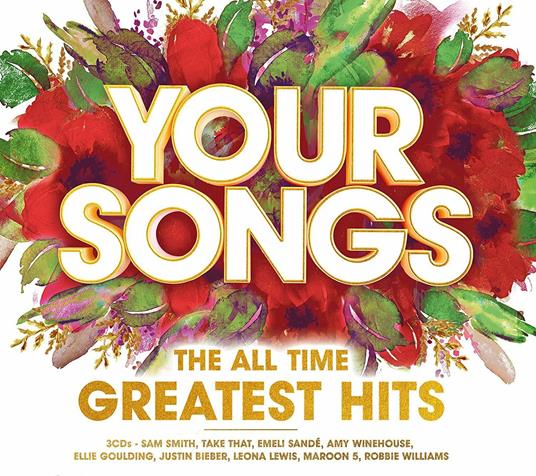 Your Songs. The All Time Greatest Hits - CD Audio