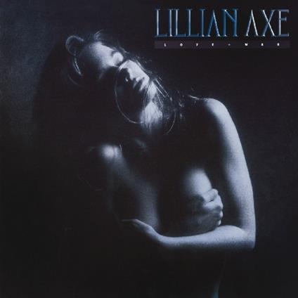 Love War - CD Audio di Lillian Axe