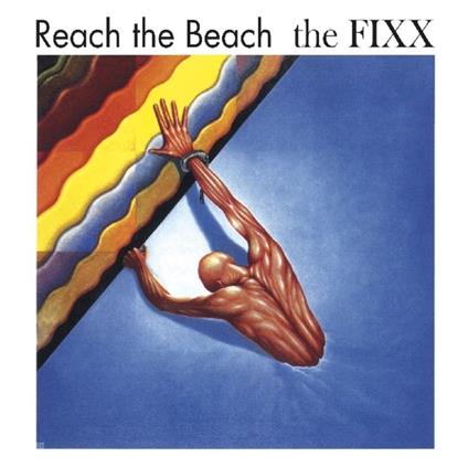 Reach the Beach - CD Audio di Fixx