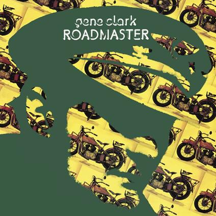 Roadmaster - CD Audio di Gene Clark