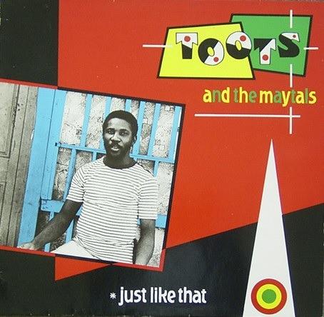 Just Like That (180 gr.) - Vinile LP di Toots & the Maytals