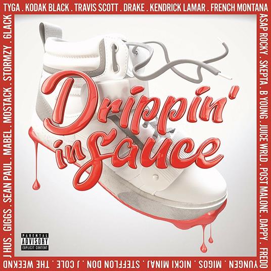 Drippin' in Sauce - CD Audio