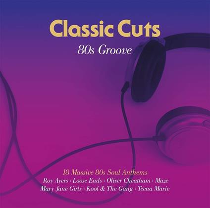 Classic Cuts: 80s Groove - Vinile LP