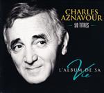 L'album de sa vie. 50 titres