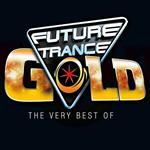 Future Trance Gold - The Very Best Of
