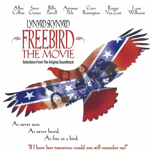 Free Bird. The Movie - CD Audio di Lynyrd Skynyrd