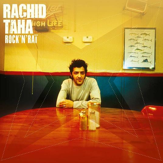 Rock'N'Rai - CD Audio di Rachid Taha
