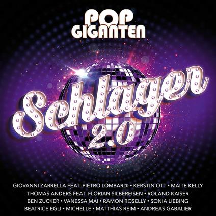 Pop Giganten - Schlager 2.0 - CD Audio