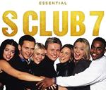 Essential S Club 7