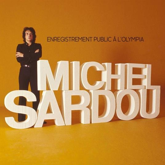 Enregistrement Public A L'Olympia 71 - CD Audio di Michel Sardou