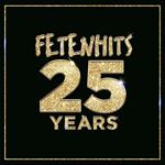 Fetenhits 25 Years