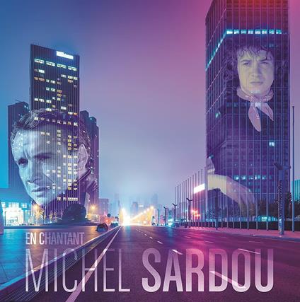 En Chantant - CD Audio di Michel Sardou