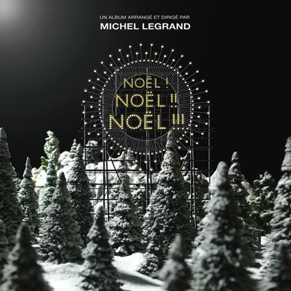 Noel! Noel!! Noel!!! - Vinile LP di Michel Legrand