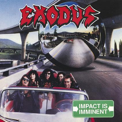 Impact Is Imminent - CD Audio di Exodus