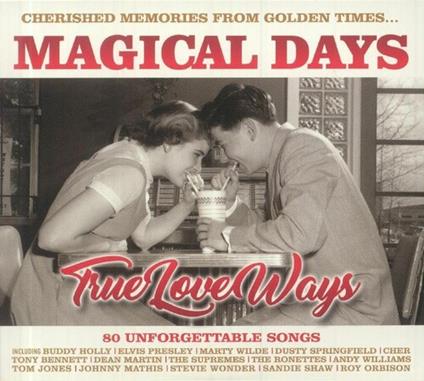 Magical Days: True Love Ways (3 Cd) - CD Audio