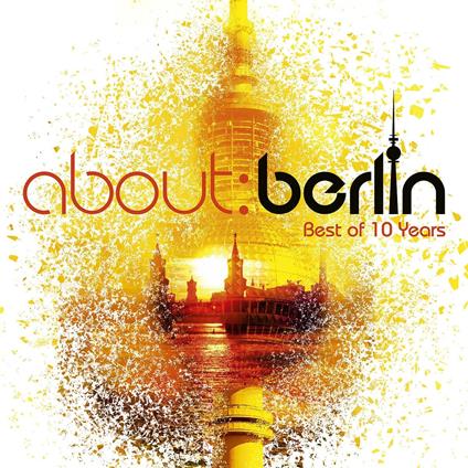 About.Berlin - Best Of 10 Years - Vinile LP