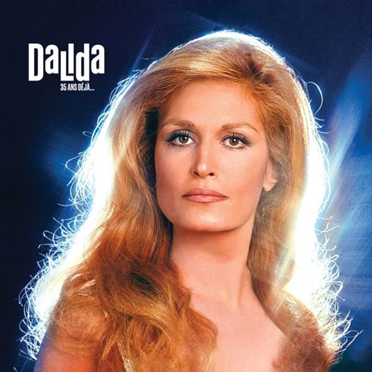 35 Ans Deja - Vinile LP di Dalida