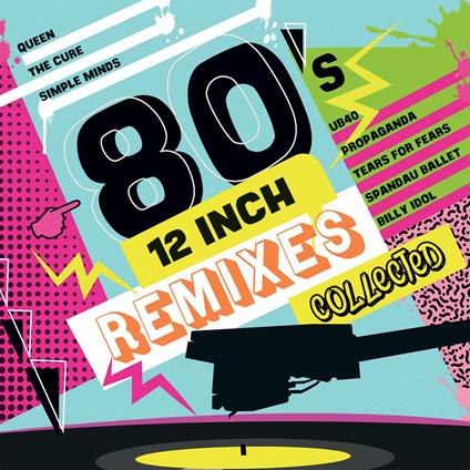 80's 12 Inch Remixes Collected - Vinile LP