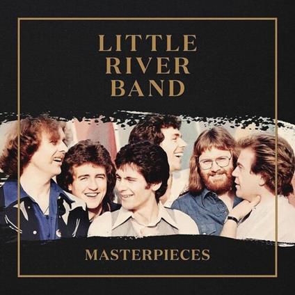 Masterpieces - Vinile LP di Little River Band