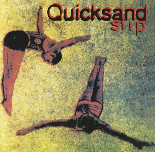Slip - CD Audio di Quicksand