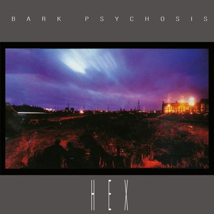 Hex - CD Audio di Bark Psychosis
