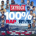 Skyrock 100% Rap & R'n'B Francais 2023