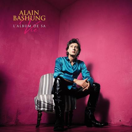 L'Album De Sa Vie - Vinile LP di Alain Bashung