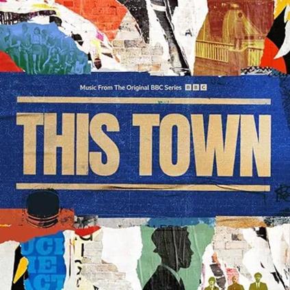 This Town (Music from the BBC Series) (Colonna Sonora) - CD Audio