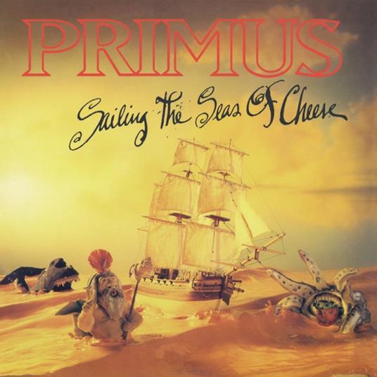 Sailing The Seas Of Cheese - CD Audio di Primus